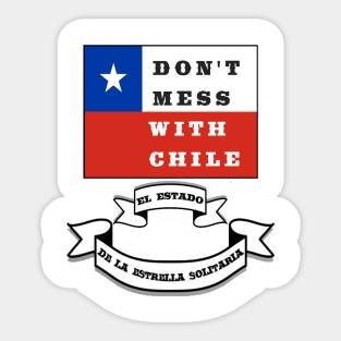 Dont Mess with Chile Sticker